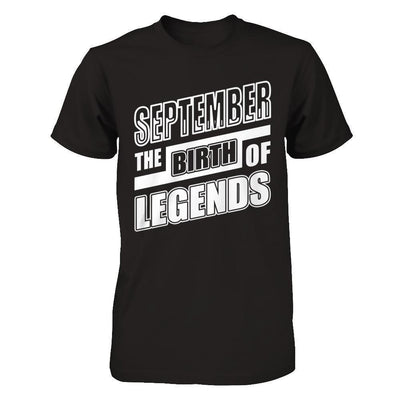 September The Birth Of Legends-T-Shirt & Hoodie-Classic T-Shirt-Black