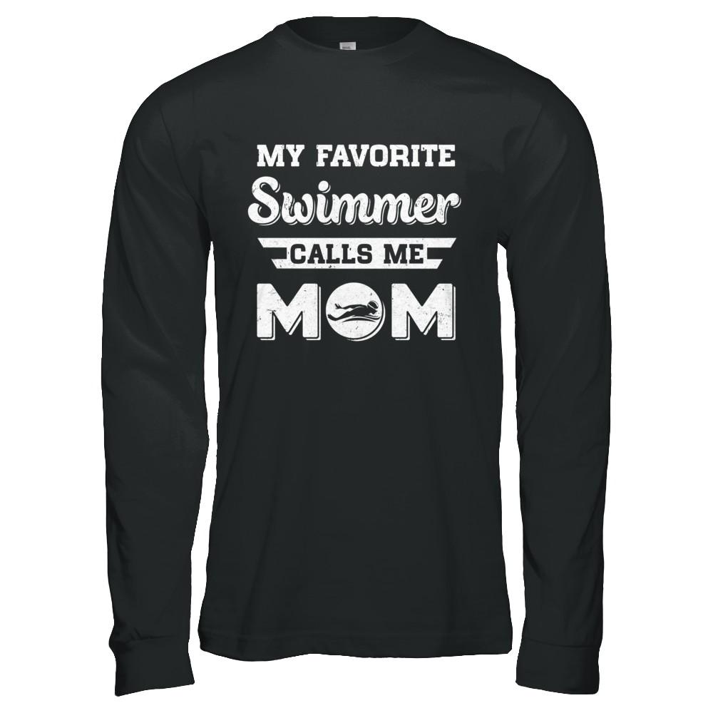 Swimming My Favorite Swimmer Call Me Mom Mothers Day-T-Shirt & Hoodie-Long Sleeve T-Shirt-Black