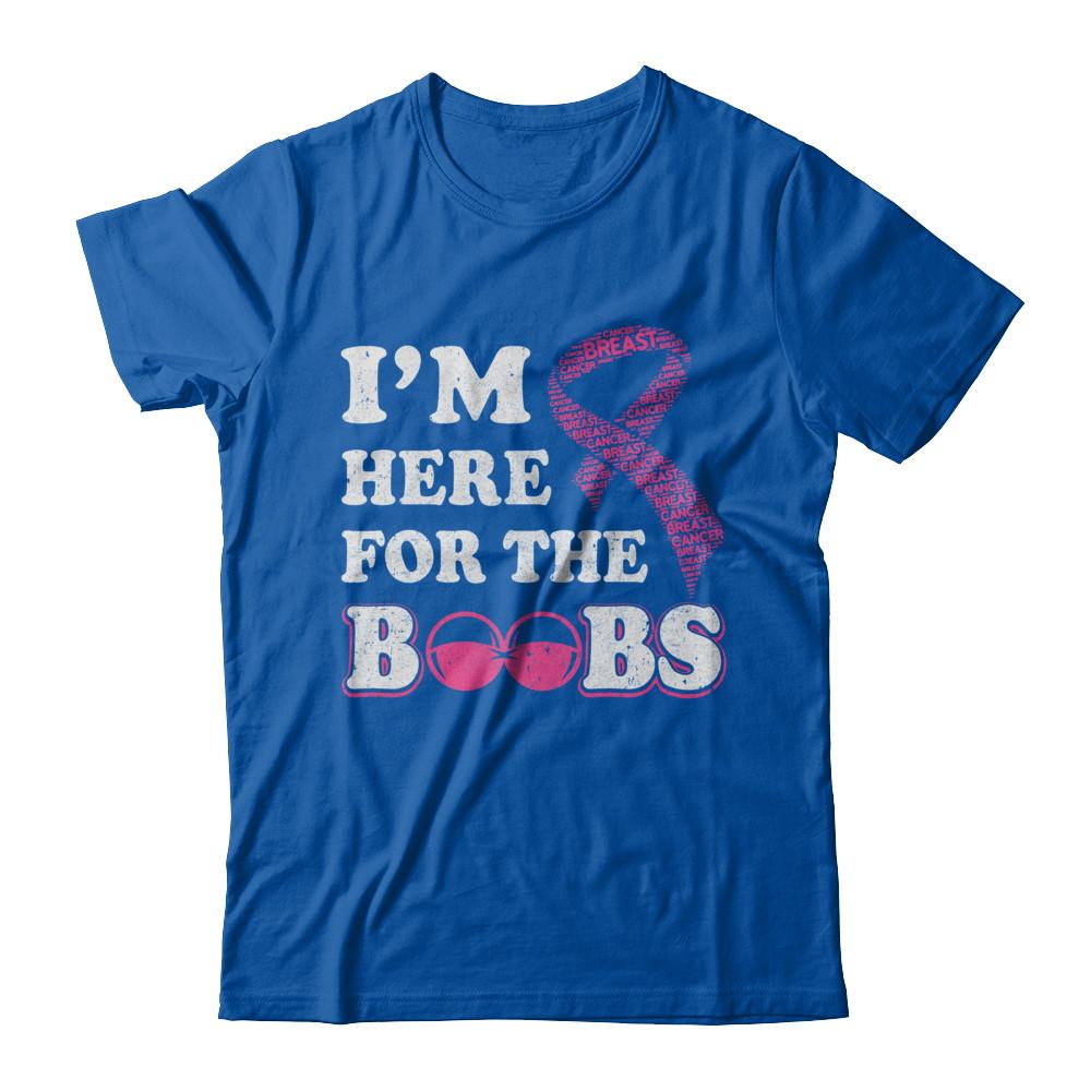 I'm Here For The Boobs Breast Cancer-T-Shirt & Hoodie-Premium T-Shirt-Royal