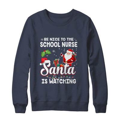 Be Nice To The School Nurse Santa Is Watching-T-Shirt & Sweatshirt-Crewneck Sweatshirt-Navy