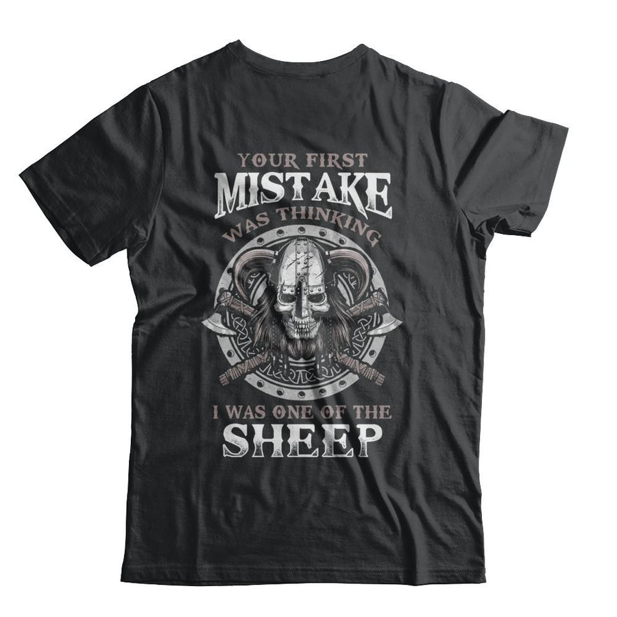 Your First Mistake Was Thinking Valhalla Viking-T-Shirt & Hoodie-Classic T-Shirt-Black
