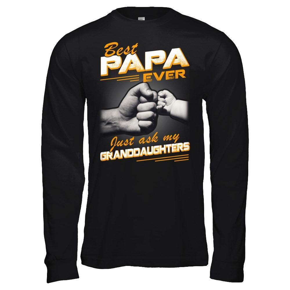Best Papa Ever Just Ask My Granddaughters-T-Shirt & Hoodie-Long Sleeve T-Shirt-Black