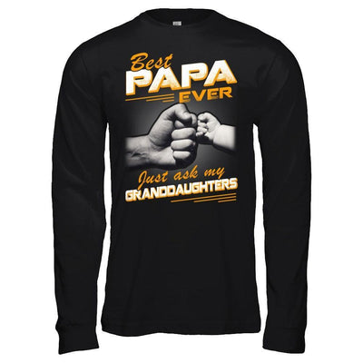 Best Papa Ever Just Ask My Granddaughters-T-Shirt & Hoodie-Long Sleeve T-Shirt-Black