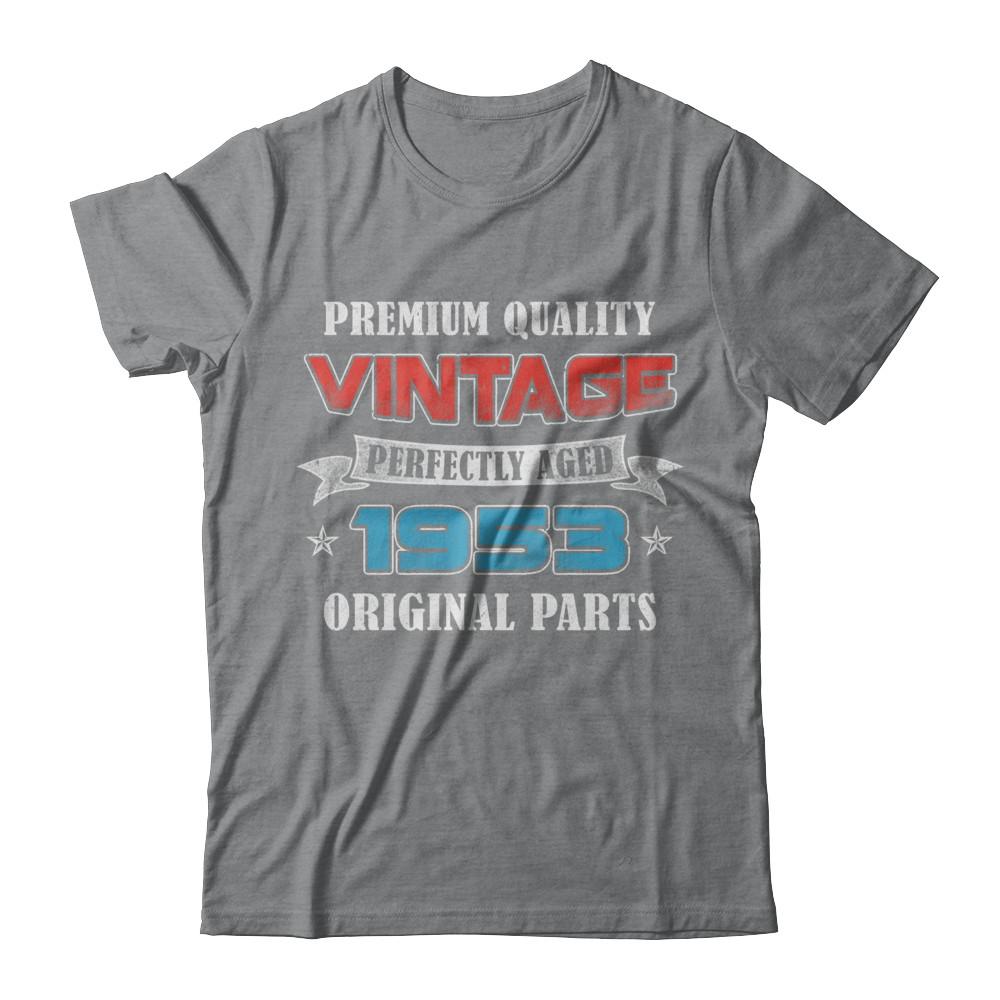 Vintage Premium Prefectly Aged 1953 68th Birthday Gift-T-Shirt & Hoodie-Classic T-Shirt-Sport Grey