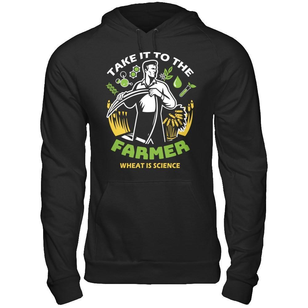 Take It To The Farmer What Is Science-T-Shirt & Hoodie-Pullover Hoodie-Black