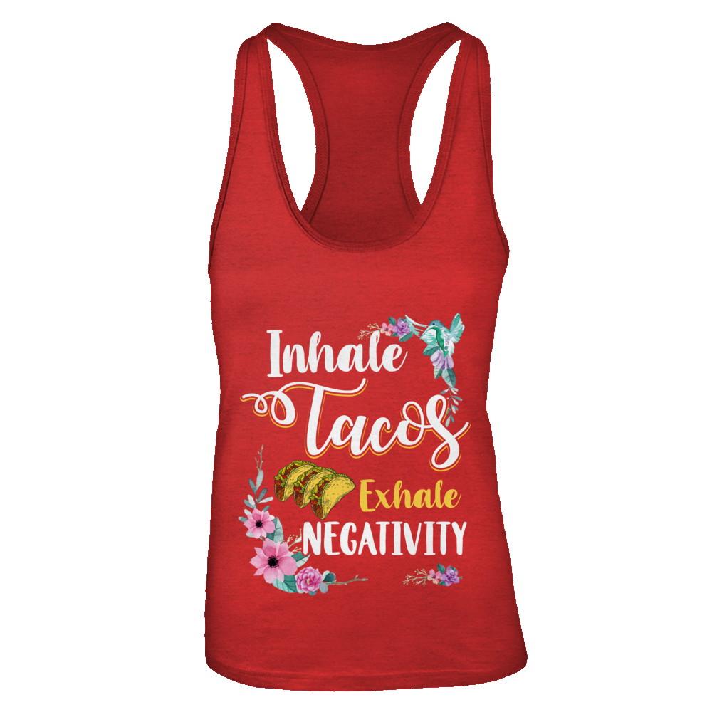 Inhale Tacos Exhale Negativity Tacos-T-Shirt & Tank Top-Women's Ideal Racerback Tank-Red