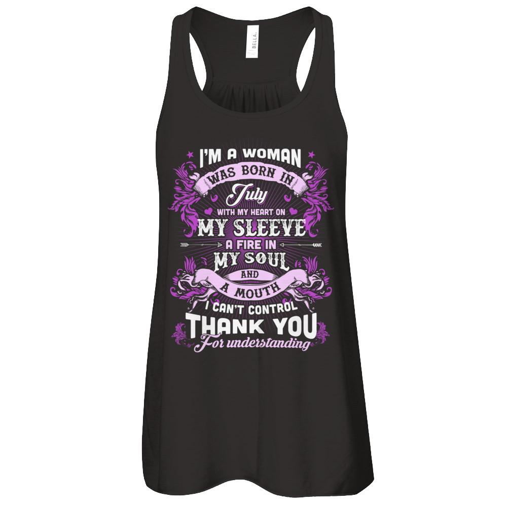 I'm A Woman Was Born In July With My Heart Birthday-T-Shirt & Tank Top-Women's Flowy Racerback Tank-Black