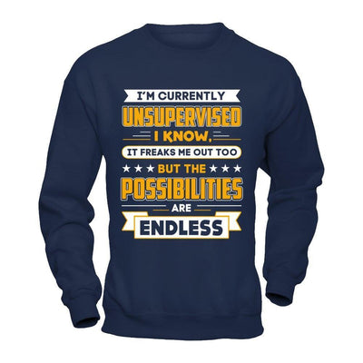 I'm Currently Unsupervised I Know It Freaks Me Out-T-Shirt & Hoodie-Crewneck Sweatshirt-Navy