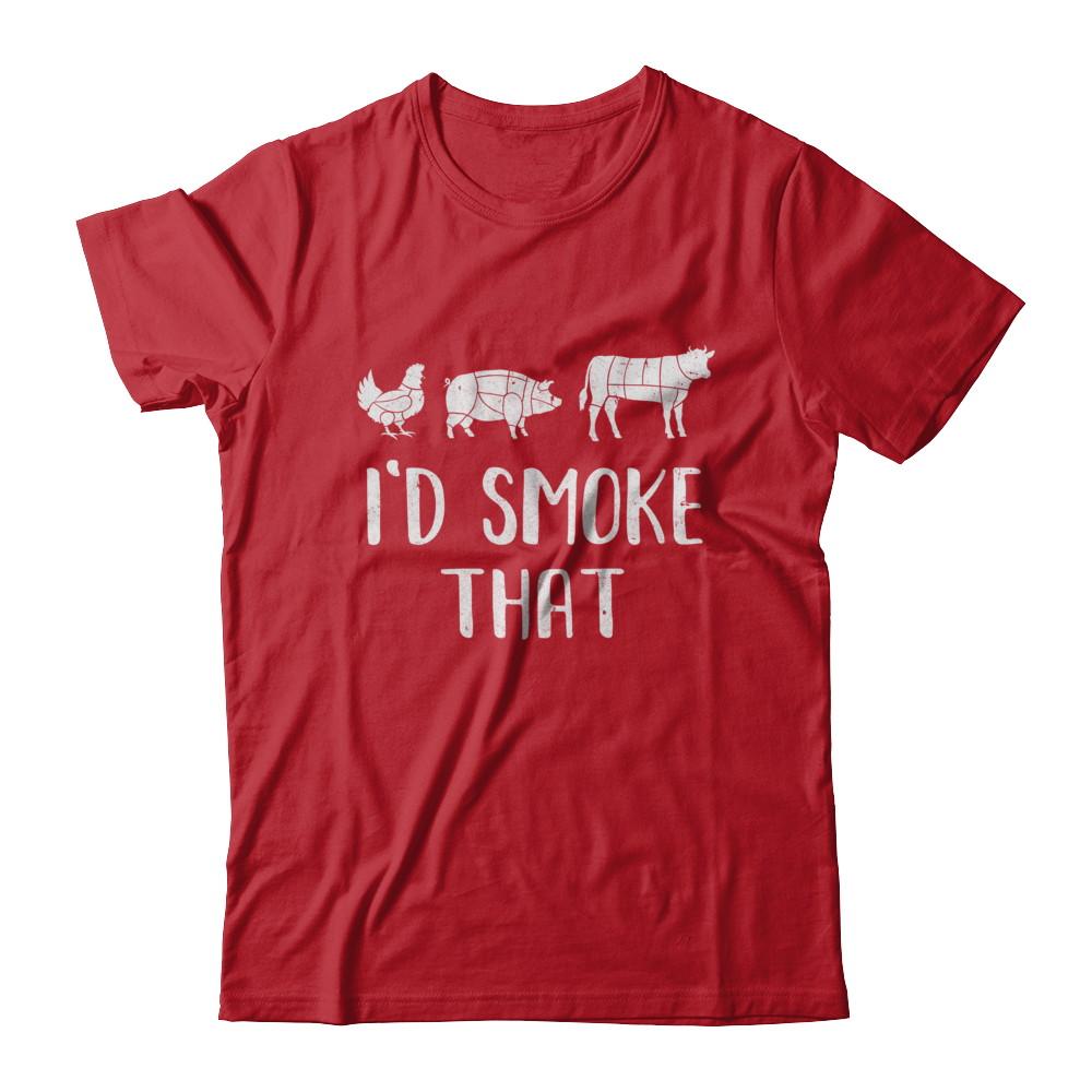 I'd Smoke That Fun BBQ Barbecue Smoker Chef-T-Shirt & Hoodie-Classic T-Shirt-Red