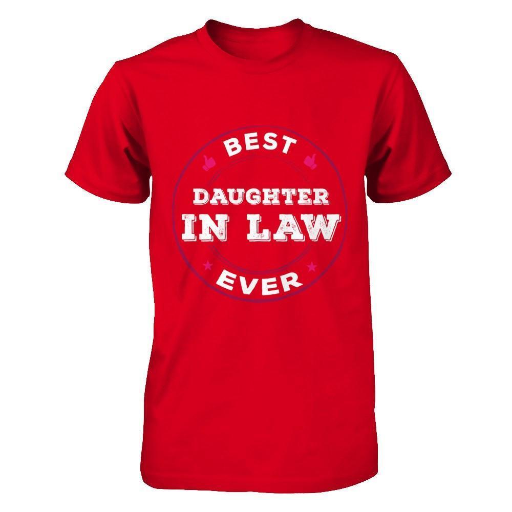 Best Daughter In Law Ever-T-Shirt & Hoodie-Premium T-Shirt-Red
