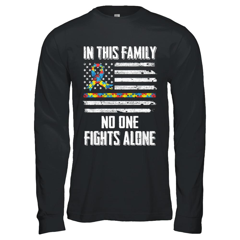 In This Family No One Fights Alone Autism Awareness-T-Shirt & Hoodie-Long Sleeve T-Shirt-Black