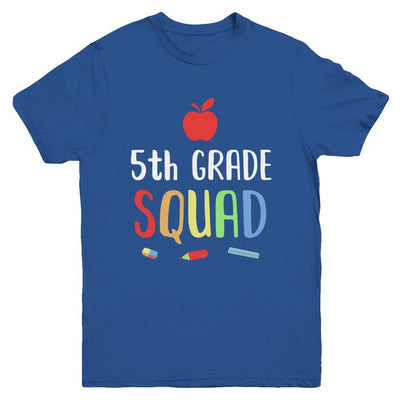 5th Grade Squad Back To School Teacher Fifth Grade Youth-Youth Shirt-Youth T-Shirt-Royal