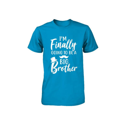 Cute I Am Finally Going To Be A Big Brother Youth-Youth Shirt-