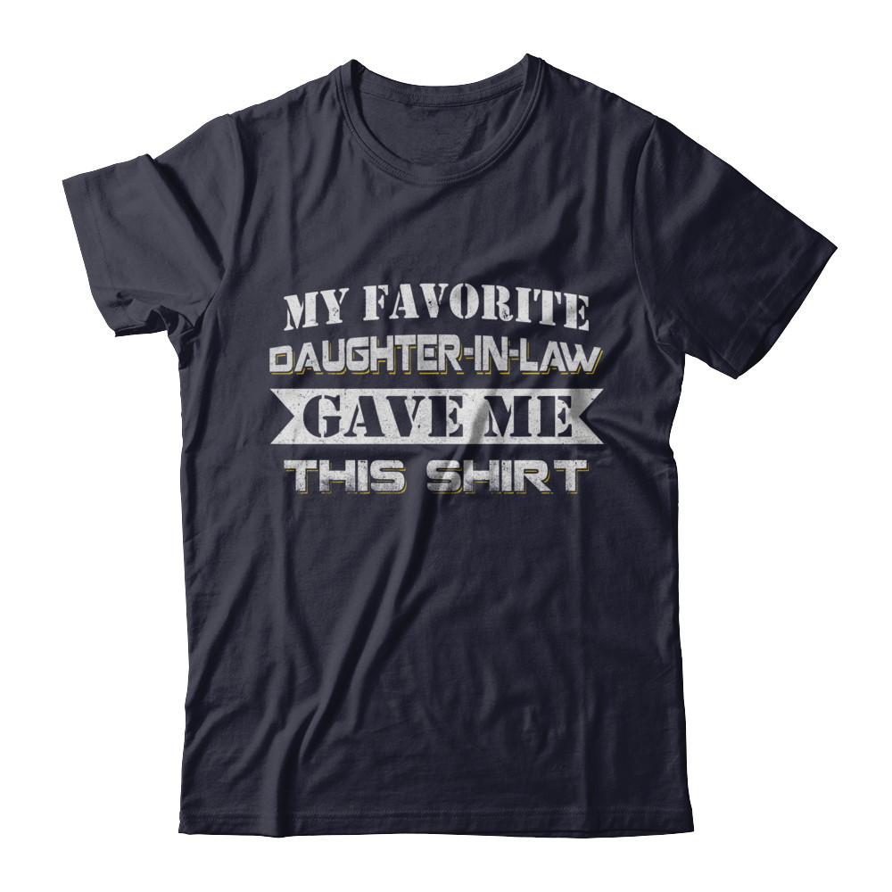 My Favorite Daughter-In-law Gave Me This-T-Shirt & Hoodie-Premium T-Shirt-Midnight Navy