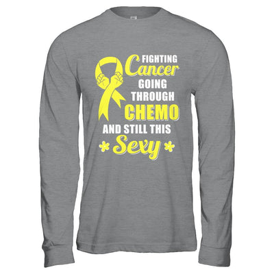 Fighting Cancer Chemo And Still This Sexy Yellow Awareness-T-Shirt & Hoodie-Long Sleeve T-Shirt-Sport Grey