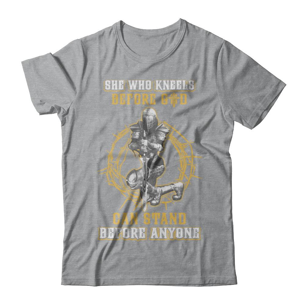 Knight American She Who Kneels Before God Can Stand Before Anyone-T-Shirt & Hoodie-Classic T-Shirt-Sport Grey