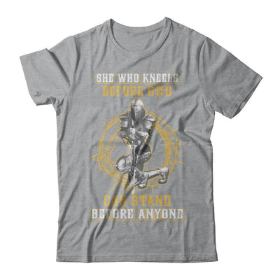 Knight American She Who Kneels Before God Can Stand Before Anyone-T-Shirt & Hoodie-Classic T-Shirt-Sport Grey