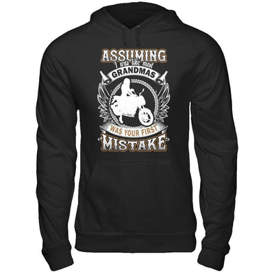 Assuming I Was Like Most Grandmas Was You First Mistake-T-Shirt & Hoodie-Pullover Hoodie-Black