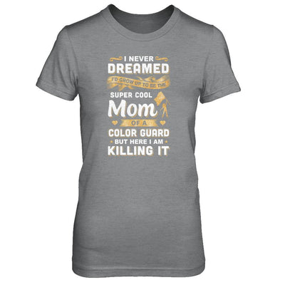I'd Grow Up To Be The Super Cool Mom Of A Color Guard-T-Shirt & Tank Top-Women's T-Shirt-Sport Grey