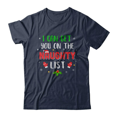 I Can Get You On The Naughty List Funny Christmas-T-Shirt & Sweatshirt-Classic T-Shirt-Navy