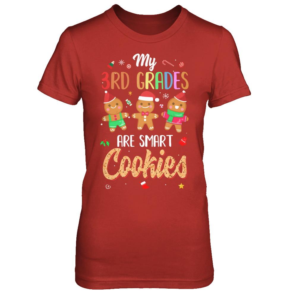 Teacher My 3th Graders Are Smart Cookies Christmas-T-Shirt & Sweatshirt-Women's T-Shirt-Red
