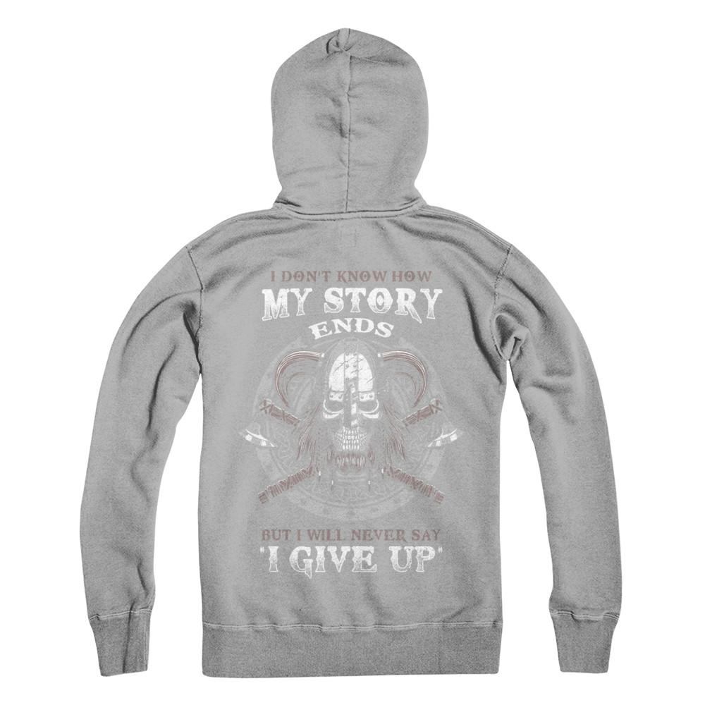 How My Story Ends But It Will Never Say I Gave Up Viking-T-Shirt & Hoodie-Pullover Hoodie-Light Steel