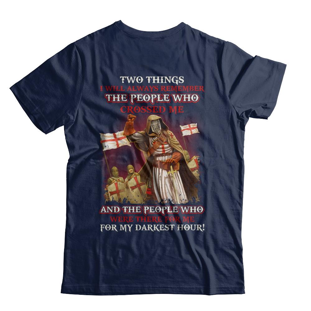 Knight Templar Who Were There For Me For My Darkest Hour-T-Shirt & Hoodie-Classic T-Shirt-Navy
