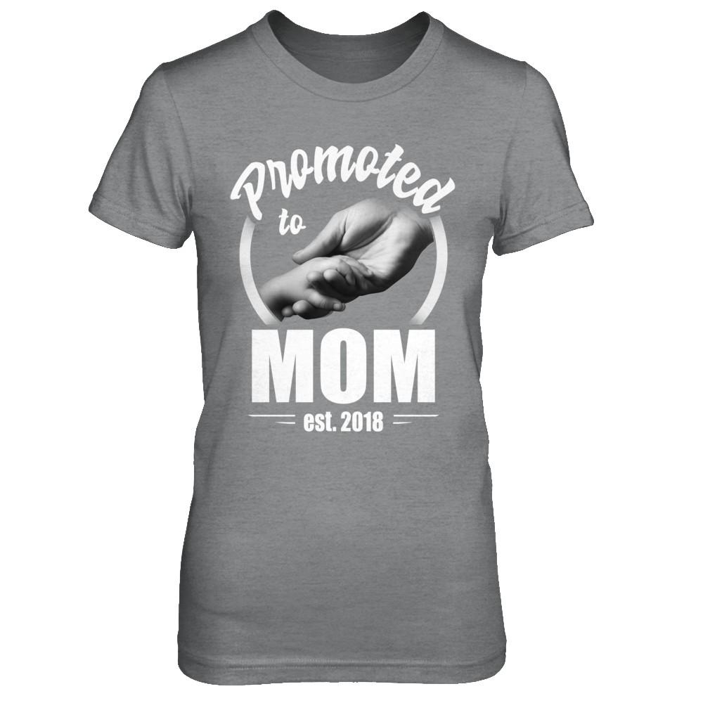 Promoted To Mom 2018 Mothers Day Gift-T-Shirt & Hoodie-Women's T-Shirt-Sport Grey