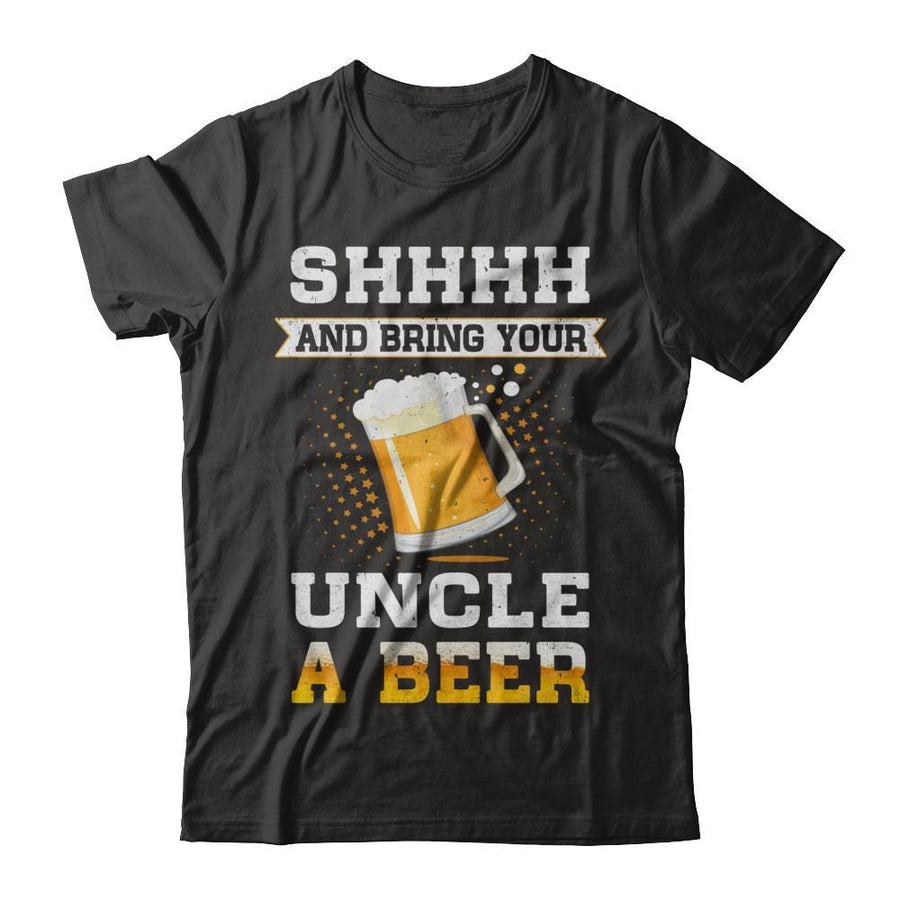 Shhhh Bring Your Uncle A Beer-T-Shirt & Sweatshirt-Premium T-Shirt-Black