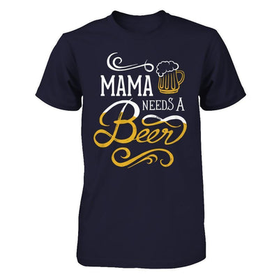 Mama Needs A Beer-T-Shirt & Hoodie-Premium T-Shirt-Midnight Navy