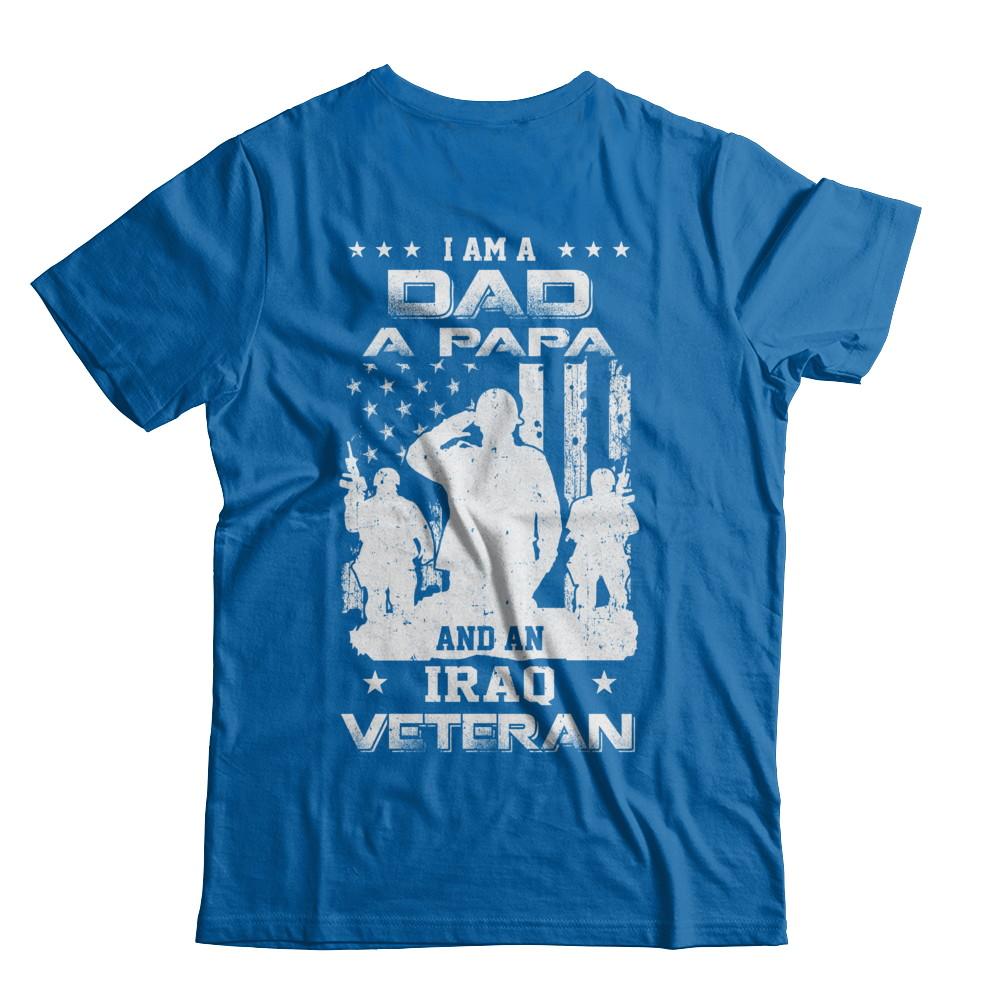 I'm A Dad A Papa And An Iraq Veteran-T-Shirt & Hoodie-Classic T-Shirt-Royal