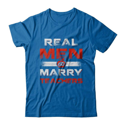 Real Men Marry Teachers-T-Shirt & Hoodie-Classic T-Shirt-Royal