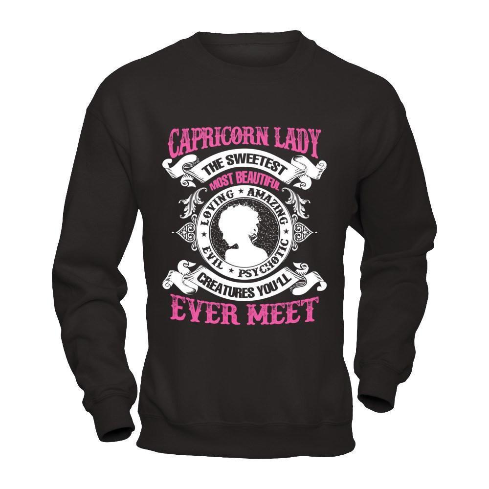Capricorn Lady The Sweetest Most Beautiful Love Amazing-T-Shirt & Hoodie-Crewneck Sweatshirt-Black