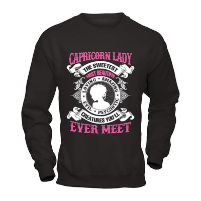 Capricorn Lady The Sweetest Most Beautiful Love Amazing-T-Shirt & Hoodie-Crewneck Sweatshirt-Black