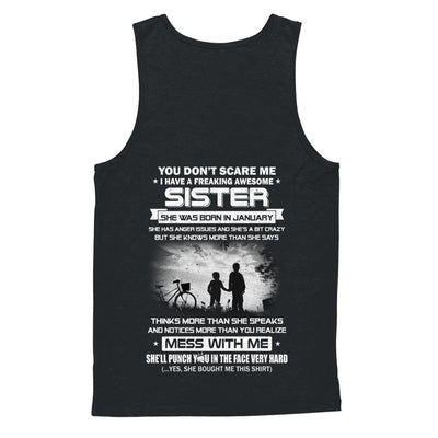 Freaking Awesome Sister She Was Born In January Brother-T-Shirt & Hoodie-Unisex Tank-Black