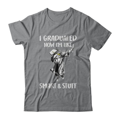 I Graduated Now Im Like Smart And Stuff Graduation Gift-T-Shirt & Hoodie-Classic T-Shirt-Sport Grey