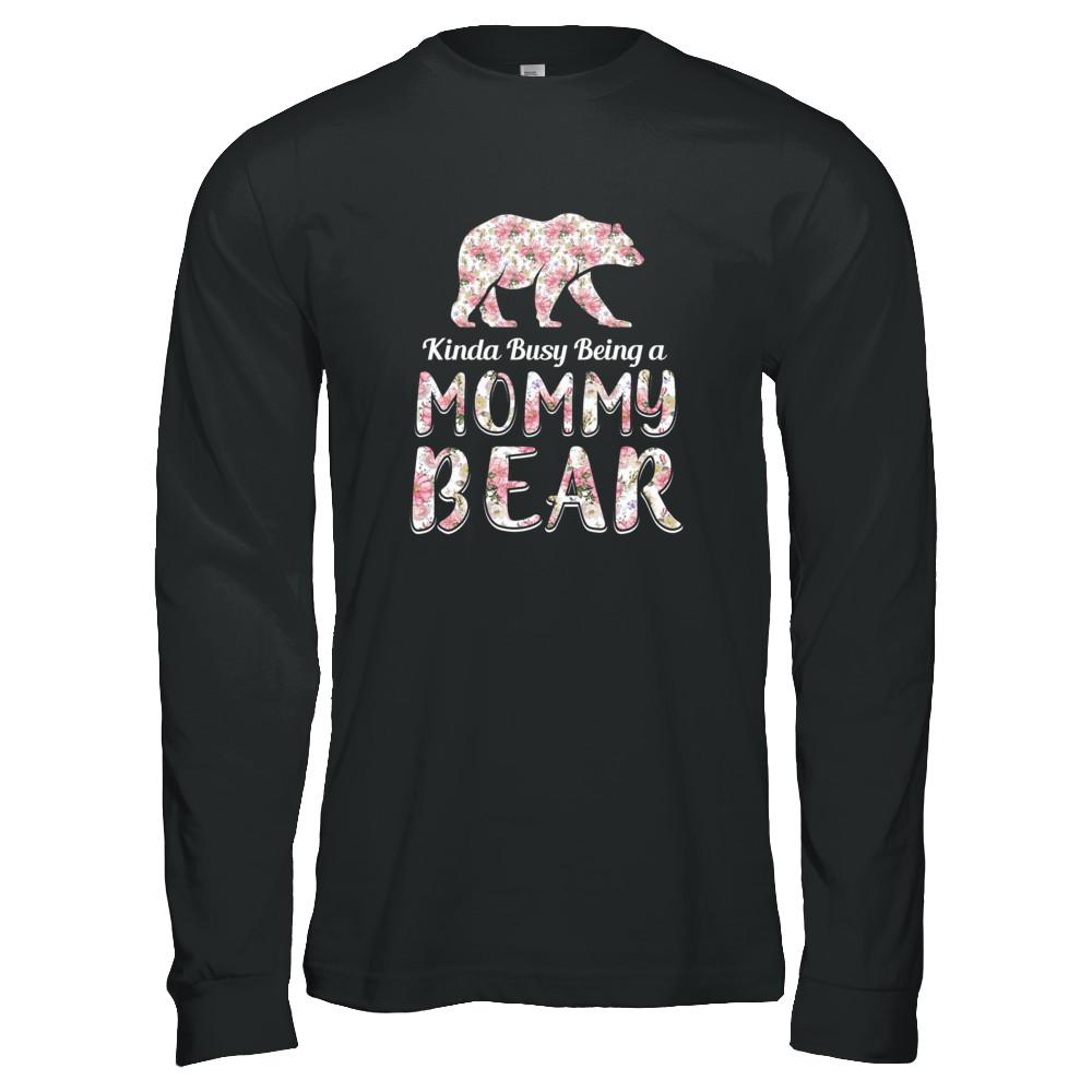 Mommy Bear Dinosaur Kinda Busy Being A Mommybear-T-Shirt & Tank Top-Long Sleeve T-Shirt-Black