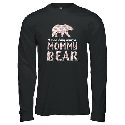 Mommy Bear Dinosaur Kinda Busy Being A Mommybear-T-Shirt & Tank Top-Long Sleeve T-Shirt-Black