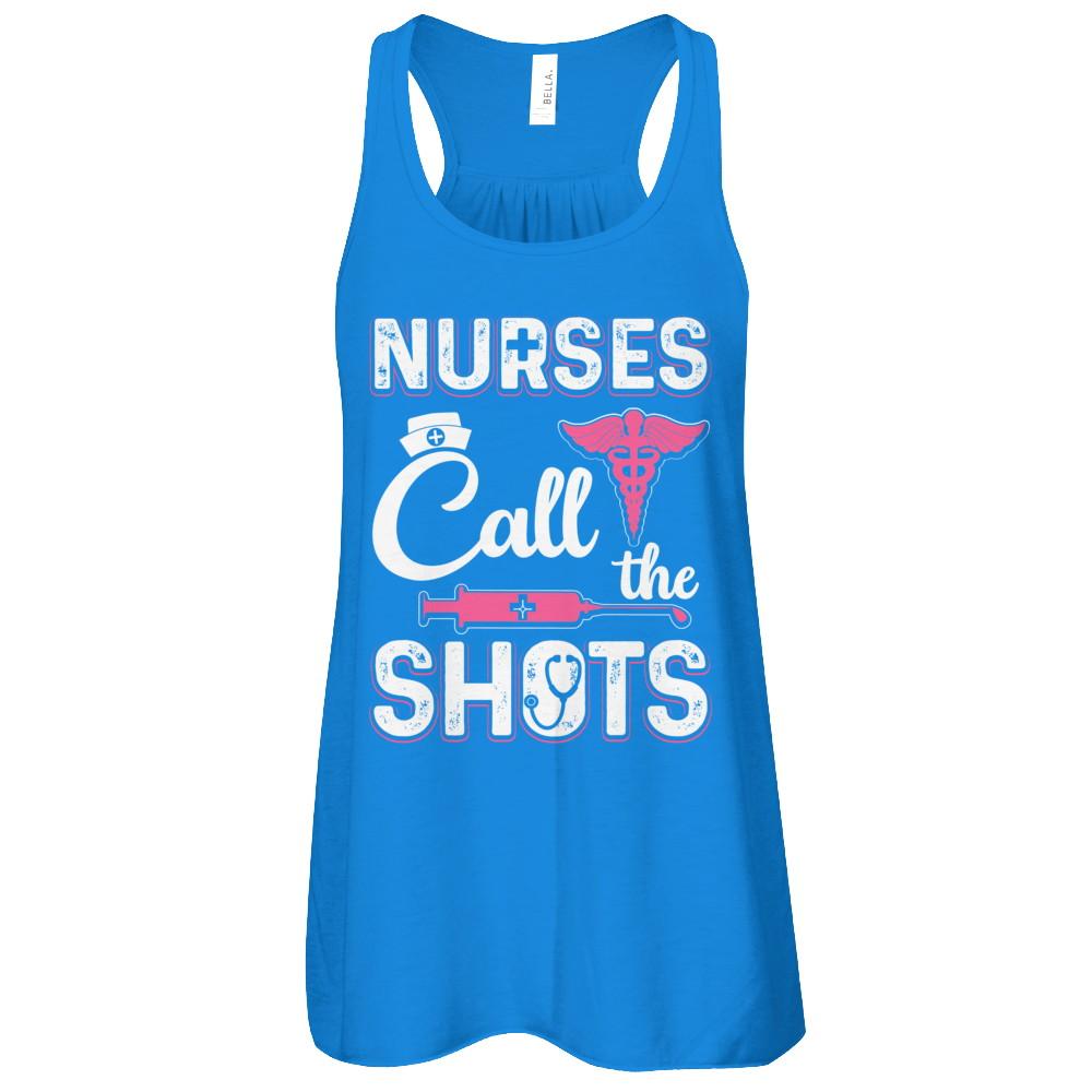 Nurses Call The Shots Funny-T-Shirt & Tank Top-Women's Flowy Racerback Tank-True Royal
