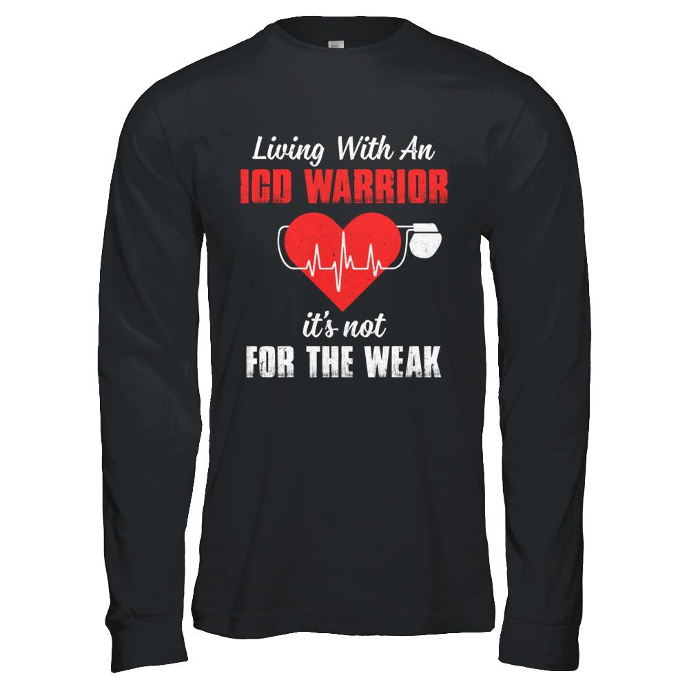 Living With An Implantable Cardioverter Defibrillator-T-Shirt & Hoodie-Long Sleeve T-Shirt-Black