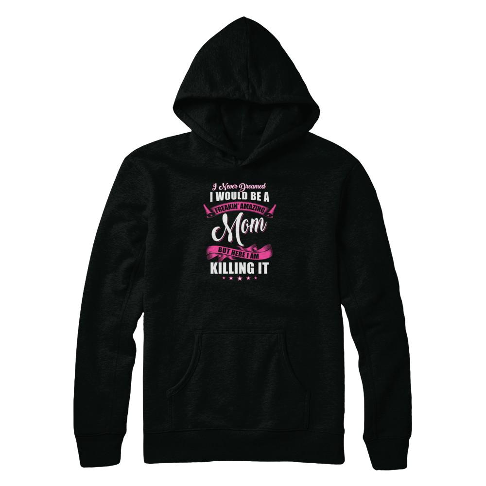 Funny Freakin Amazing Mom Wife Mothers Day Gift-T-Shirt & Tank Top-Pullover Hoodie-Black