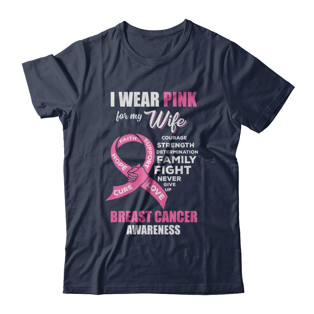 Breast Cancer I Wear Pink For My Wife Husband-T-Shirt & Hoodie-Classic T-Shirt-Navy