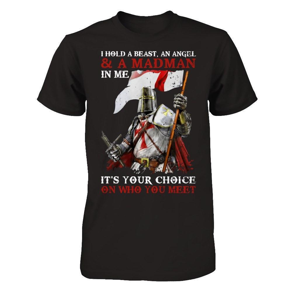 Knight Templar I Hold A Beast An Angel And A Madman In Me-T-Shirt & Hoodie-Classic T-Shirt-Black