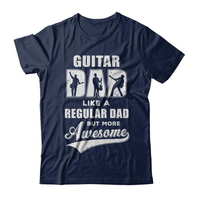 Guitar Dad Player Musician Awesome Fathers Day Gift-T-Shirt & Hoodie-Classic T-Shirt-Navy