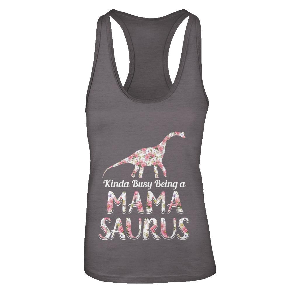 Mama Saurus Dinosaur Kinda Busy Being A Mamasaurus-T-Shirt & Tank Top-Women's Ideal Racerback Tank-Dark Grey