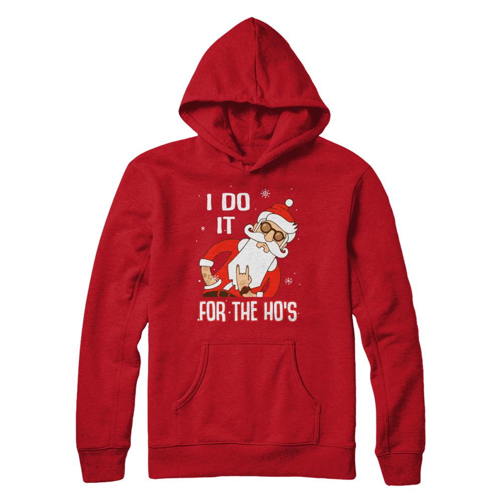 I Do It For The Ho's Funny Santa Christmas-T-Shirt & Sweatshirt-Pullover Hoodie-Red