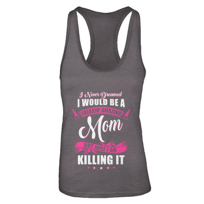 Funny Freakin Amazing Mom Wife Mothers Day Gift-T-Shirt & Tank Top-Women's Ideal Racerback Tank-Dark Grey