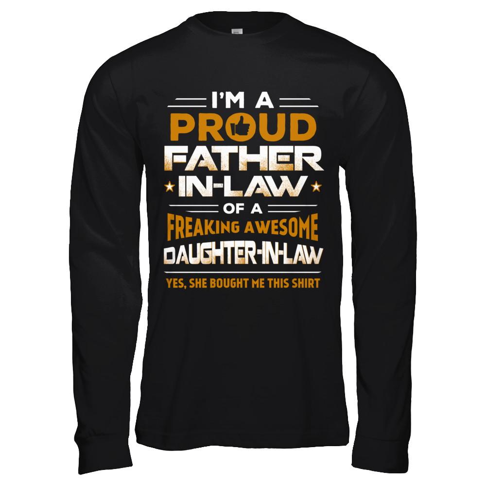 Proud Father-In-Law Freaking Awesome Daughter-In-Law-T-Shirt & Hoodie-Long Sleeve T-Shirt-Black