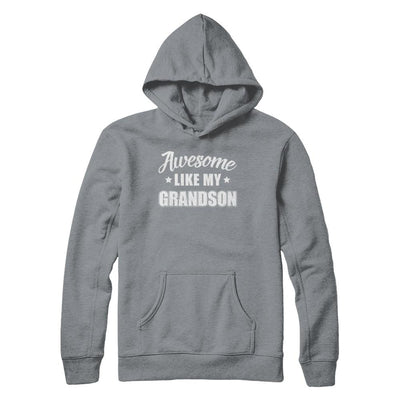 Awesome Like My Grandson Papa Grandma Fathers Mothers Day-T-Shirt & Hoodie-Pullover Hoodie-Light Steel