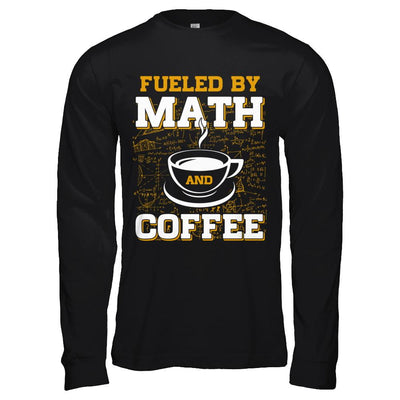 Fueled By Math And Coffee-T-Shirt & Hoodie-Long Sleeve T-Shirt-Black